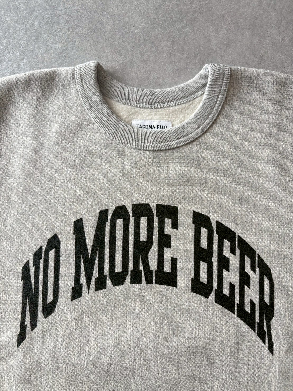 TACOMA FUJI RECORDS / タコマフジレコード NO MORE BEER COLLEGE LOGO SWEATSHIRT  designed by Shuntaro Watanabe【New Old Stock】